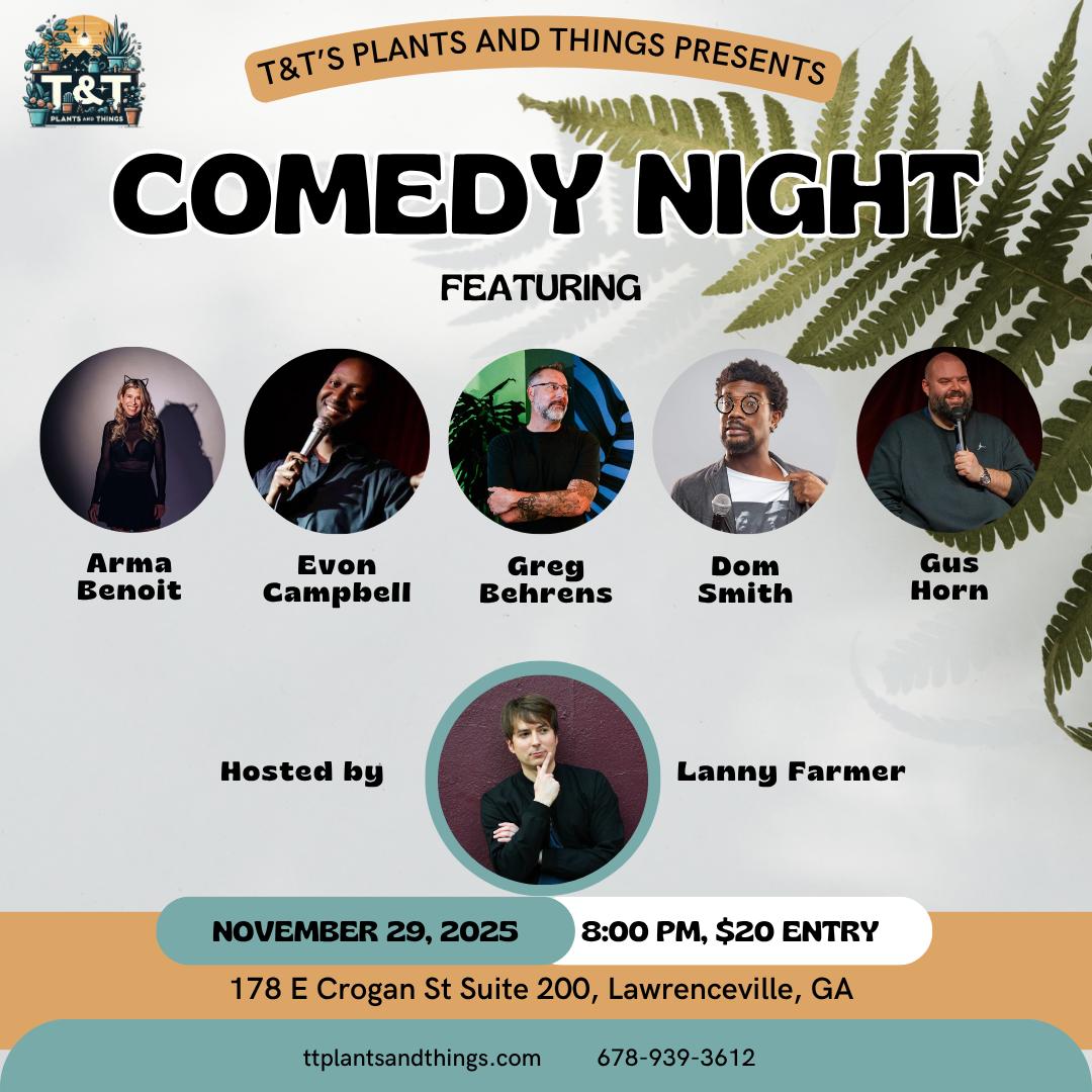 T&T Comedy Night 11/29/2025 @ 8:00pm
